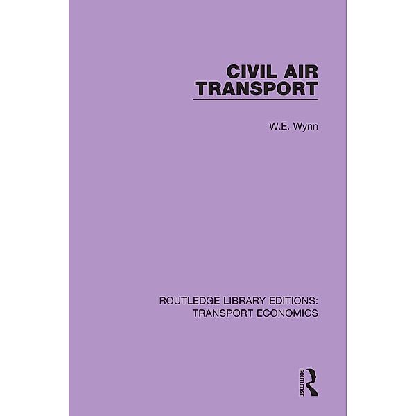 Civil Air Transport, W. E. Wynn