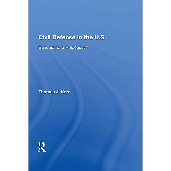 Civil Defense In The United States, Thomas J. Kerr