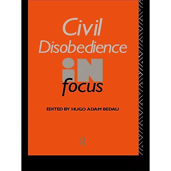 Civil Disobedience in Focus