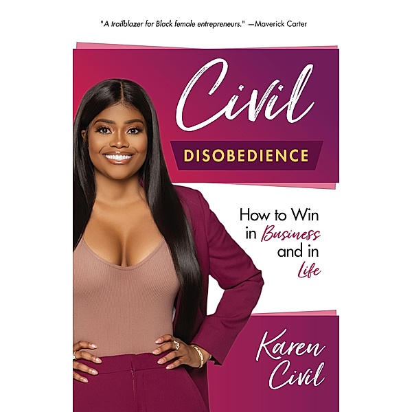 Civil Disobedience / Mango, Karen Civil