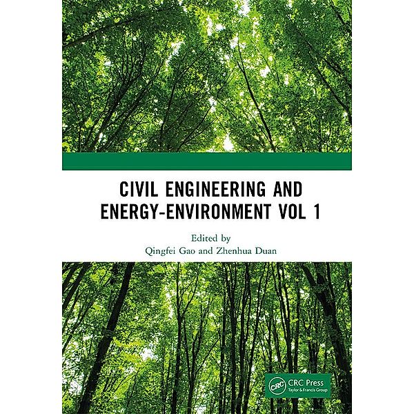 Civil Engineering and Energy-Environment Vol 1