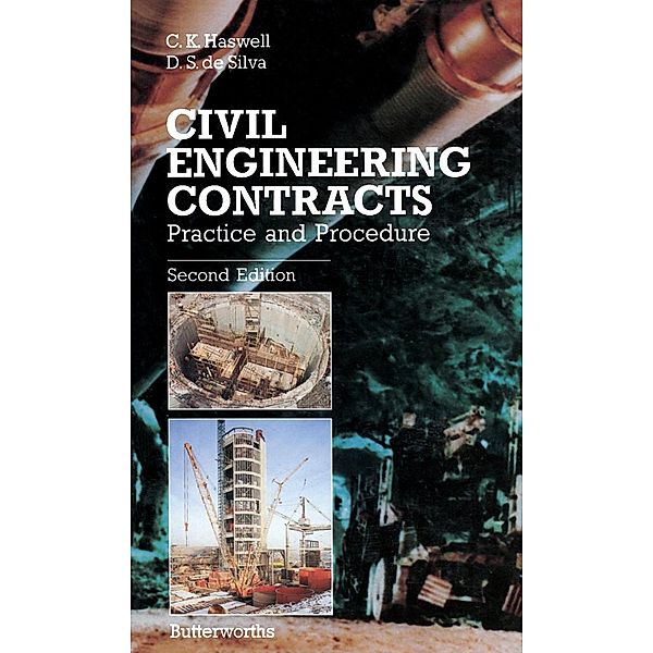 Civil Engineering Contracts, Charles K. Haswell, Douglas S. de Silva