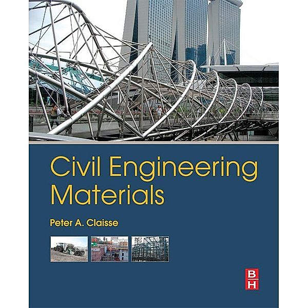 Civil Engineering Materials, Peter A. Claisse