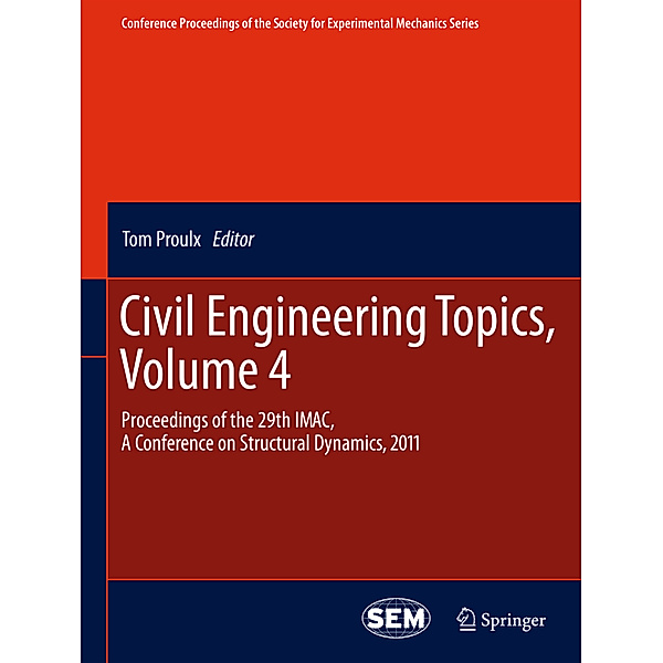 Civil Engineering Topics, Volume 4.Vol.4