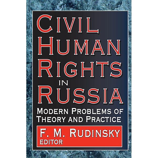 Civil Human Rights in Russia, F. Rudinsky
