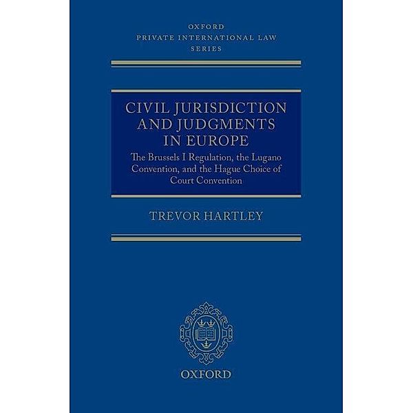 Civil Jurisdiction and Judgments in Europe, Trevor C. Hartley
