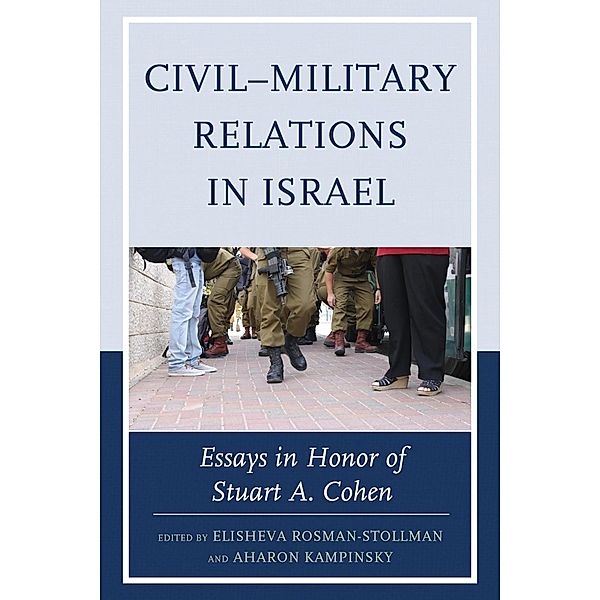 Civil-Military Relations in Israel