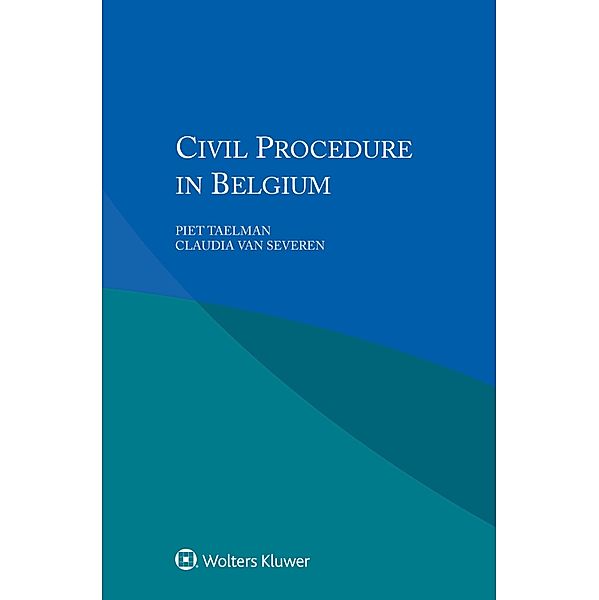 Civil Procedure in Belgium, Piet Taelman