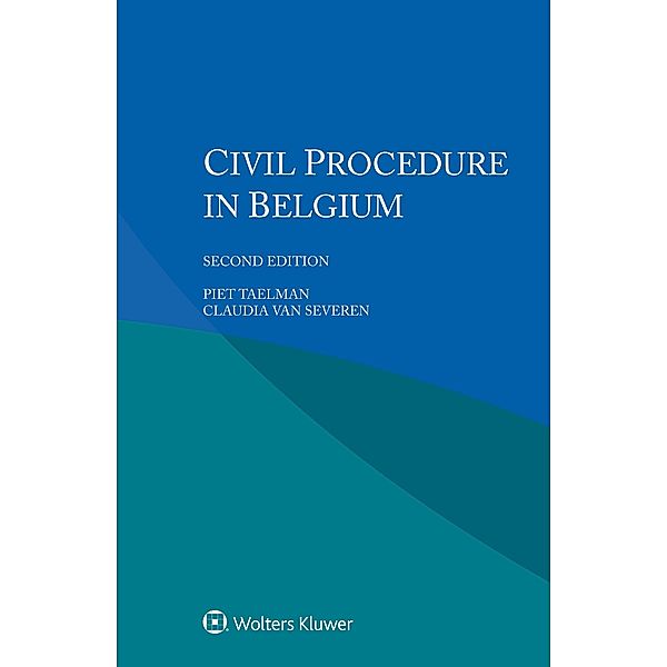 Civil Procedure in Belgium, Piet Taelman