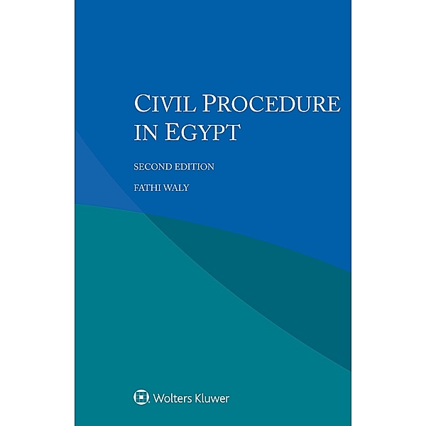 Civil Procedure in Egypt, Fathi Waly