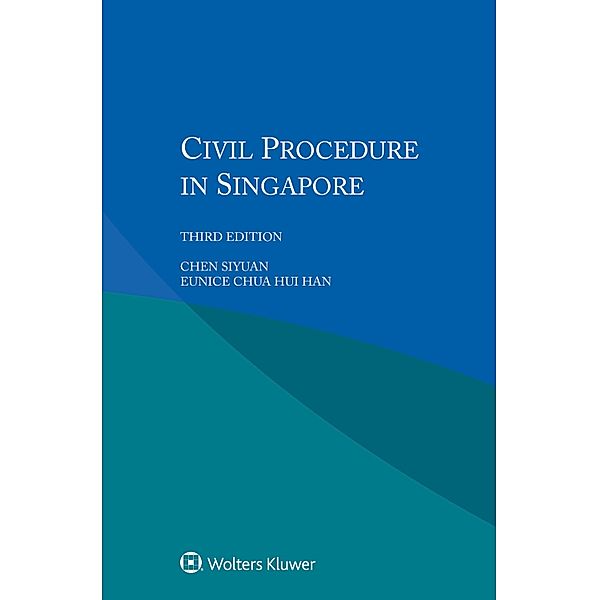 Civil Procedure in Singapore, Chen Siyuan