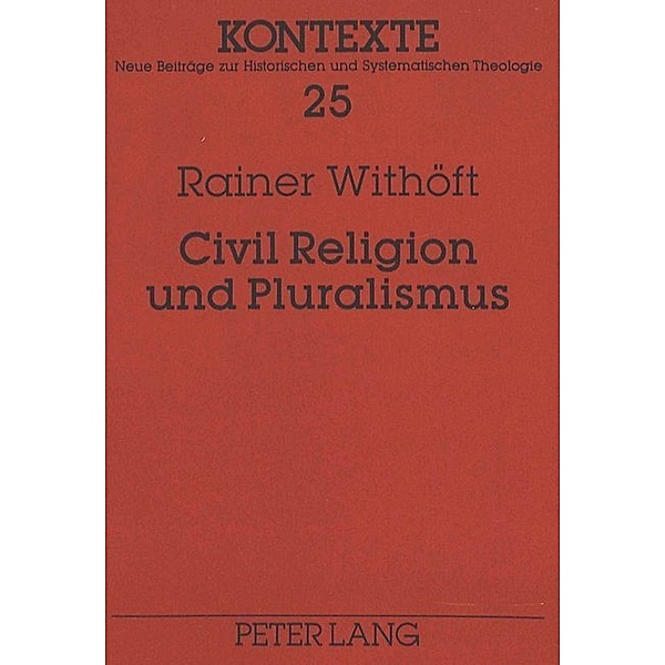 Civil Religion und Pluralismus, Rainer Withöft