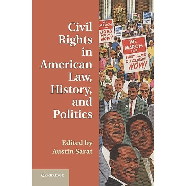 Civil Rights in American Law, History, and Politics