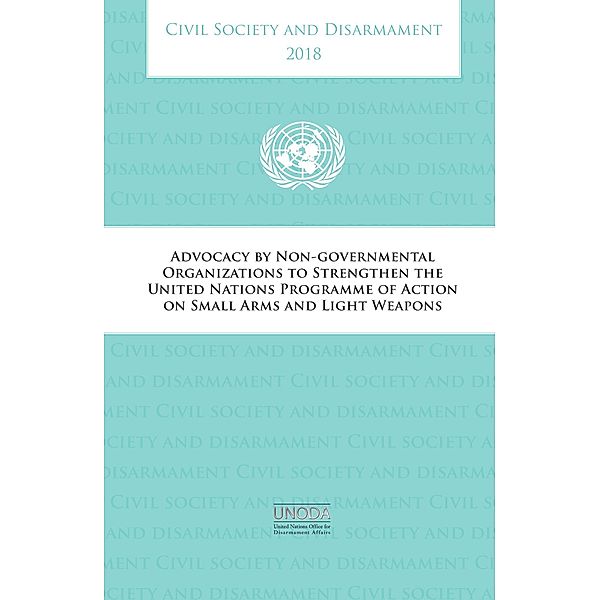 Civil Society and Disarmament 2018 / Civil Society and Disarmament