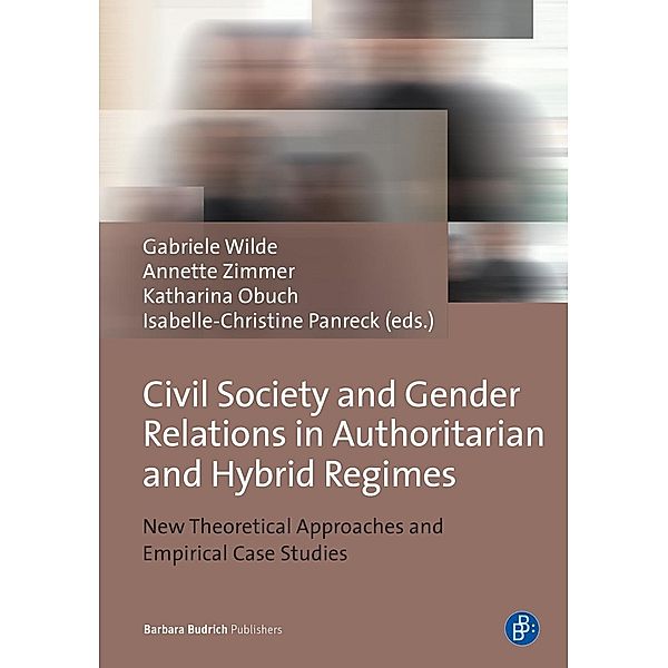 Civil Society and Gender Relations in Authoritarian and Hybrid Regimes