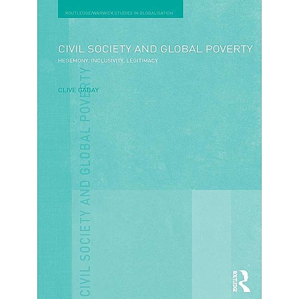 Civil Society and Global Poverty, Clive Gabay