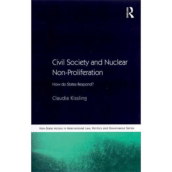 Civil Society and Nuclear Non-Proliferation, Claudia Kissling
