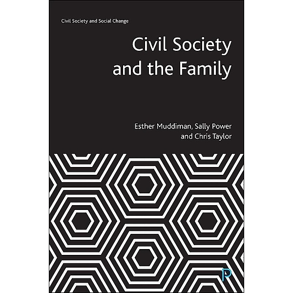 Civil Society and the Family, Esther Muddiman, Sally Power, Chris Taylor