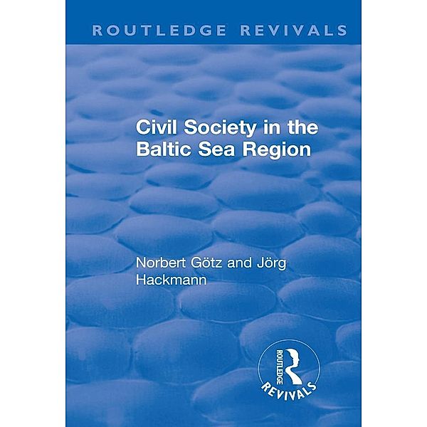 Civil Society in the Baltic Sea Region, Norbert Götz