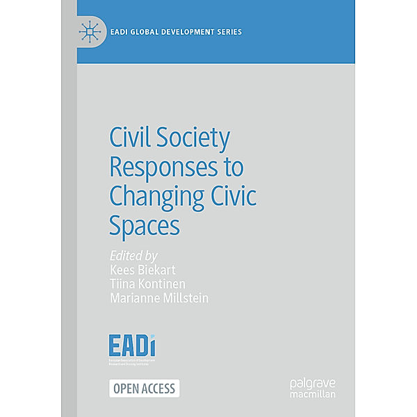Civil Society Responses to Changing Civic Spaces