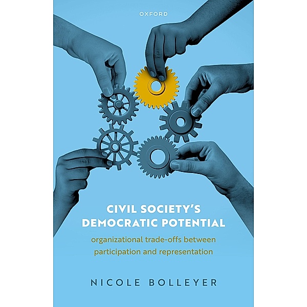 Civil Society's Democratic Potential, Nicole Bolleyer