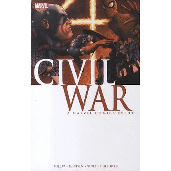 Civil War, Mark Millar, Steve McNiven, Dexter Vines