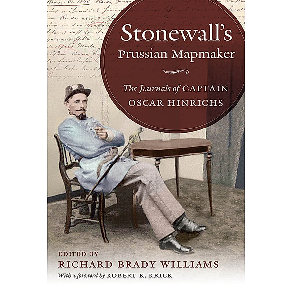 Civil War America: Stonewall's Prussian Mapmaker