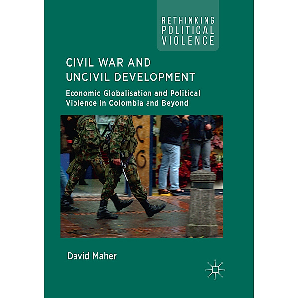 Civil War and Uncivil Development, David Maher