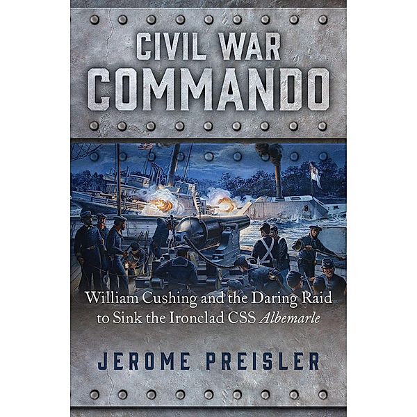 Civil War Commando, Jerome Preisler