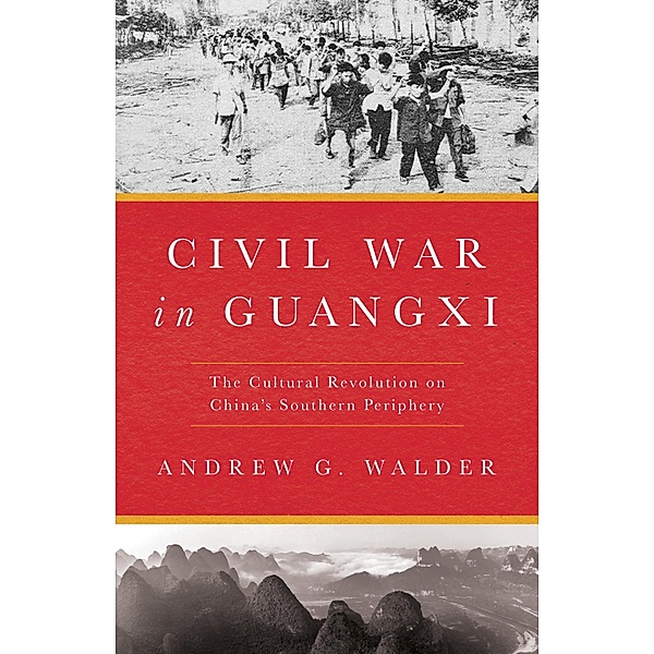 Civil War in Guangxi, Andrew G. Walder