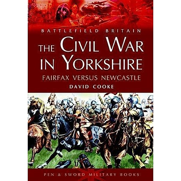 Civil War in Yorkshire, David Cooke