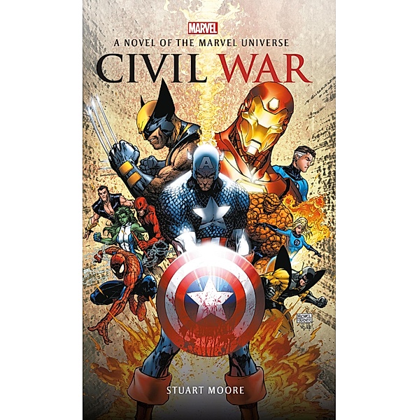 Civil War / Marvel novels Bd.2, Stuart Moore