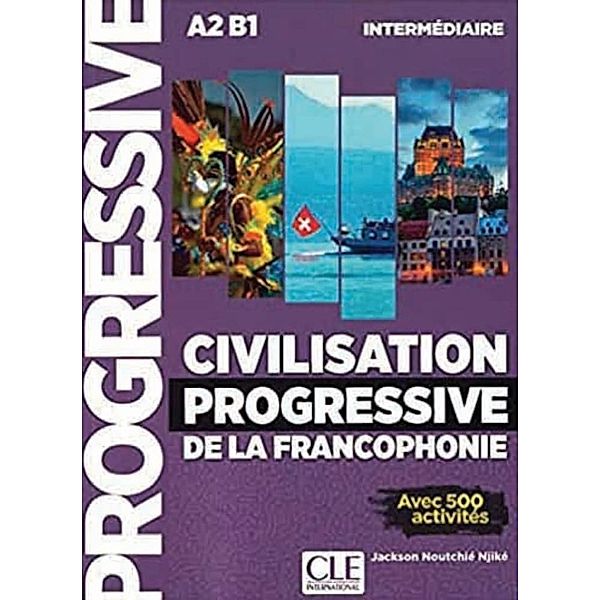 Civilisation progressive de la francophonie