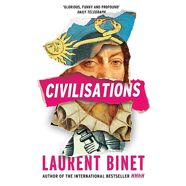 Civilisations, Laurent Binet