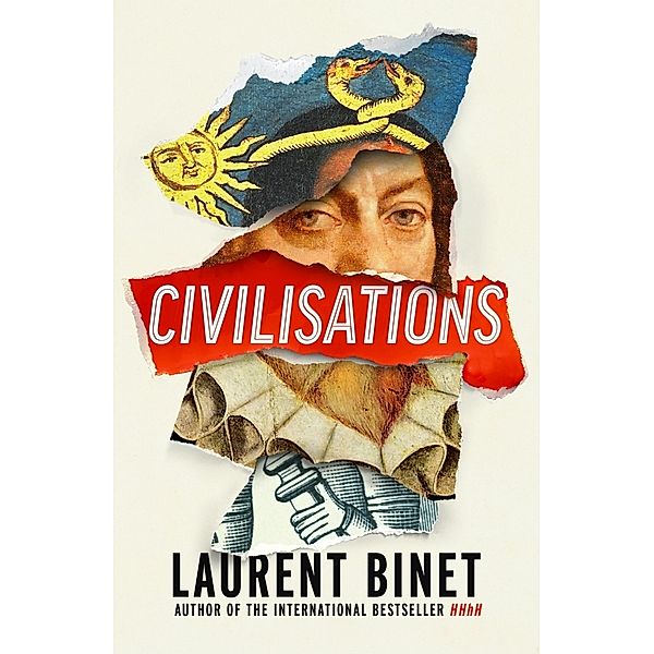 Civilisations, Laurent Binet