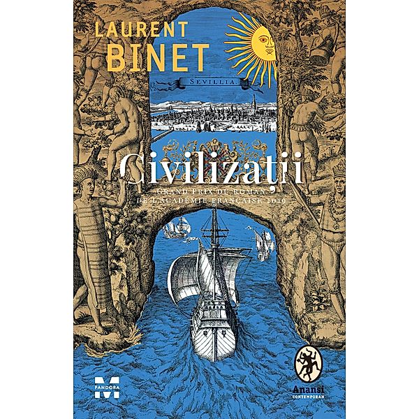 Civilizatii / Anansi Contemporan, Laurent Binet