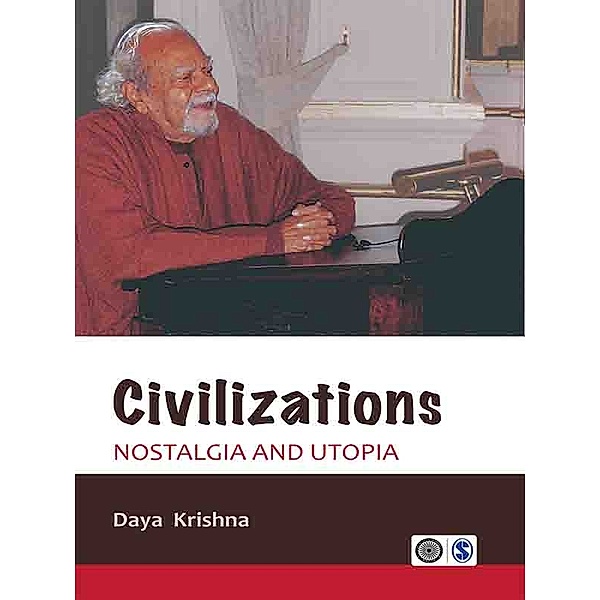 Civilizations, Daya Krishna