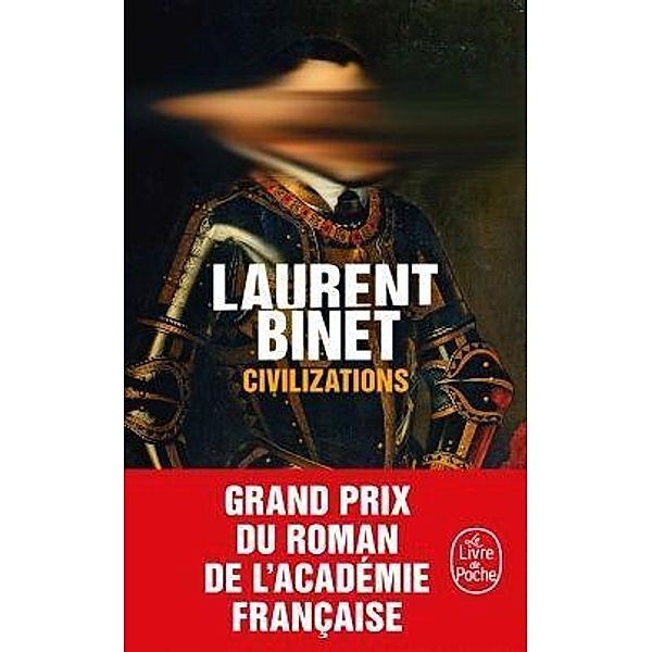 Civilizations, Laurent Binet