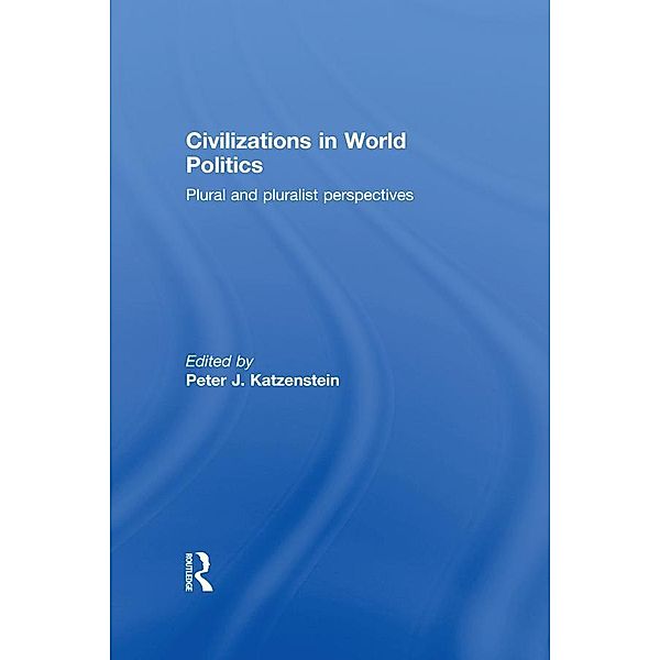 Civilizations in World Politics