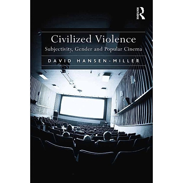 Civilized Violence, David Hansen-Miller