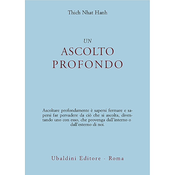 Civiltà dell'Oriente: Un ascolto profondo, Thich Nhat Hanh