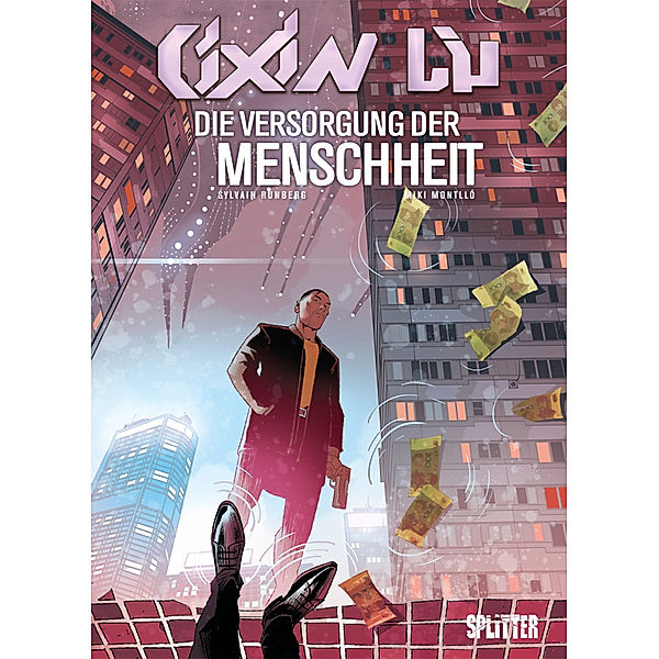 Cixin Liu: Die Versorgung der Menschheit, Cixin Liu, Sylvain Runberg