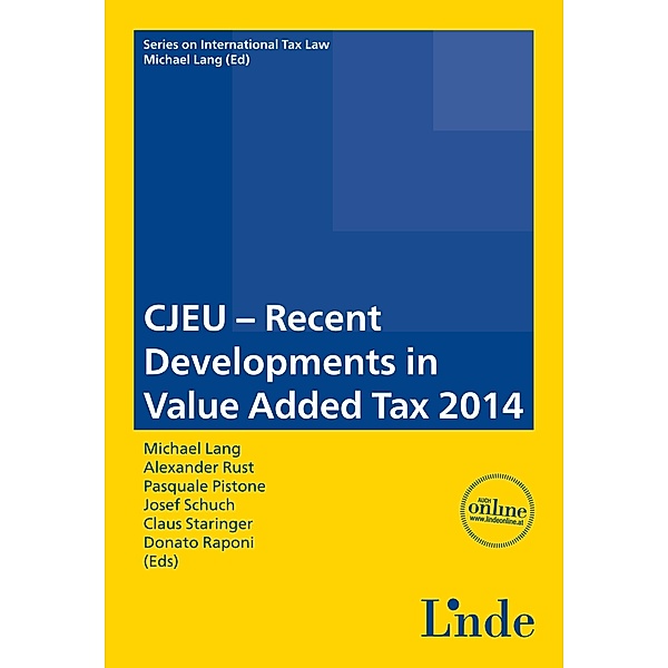 CJEU - Recent Developments in Value Added Tax 2014
