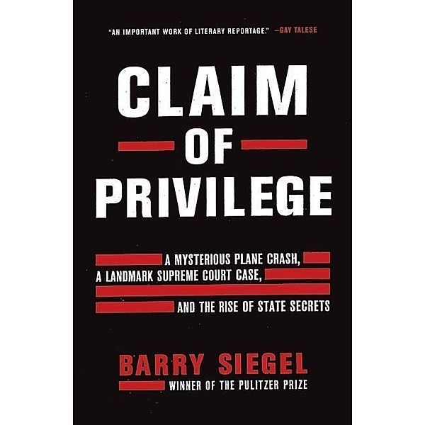 Claim of Privilege, BARRY SIEGEL