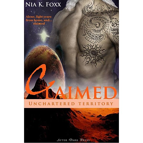 Claimed, Nia K. Foxx