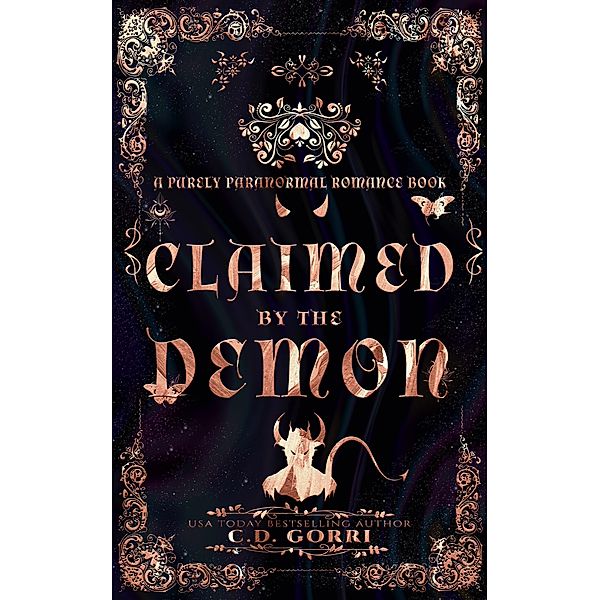 Claimed By The Demon (Purely Paranormal Romance Book, #3) / Purely Paranormal Romance Book, C. D. Gorri