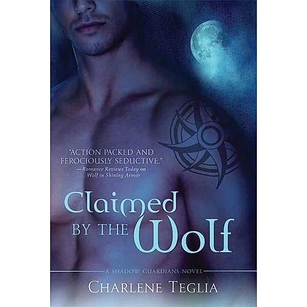 Claimed by the Wolf, Charlene Teglia