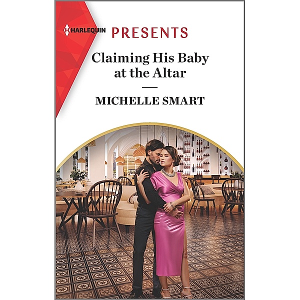 Claiming His Baby at the Altar, Michelle Smart