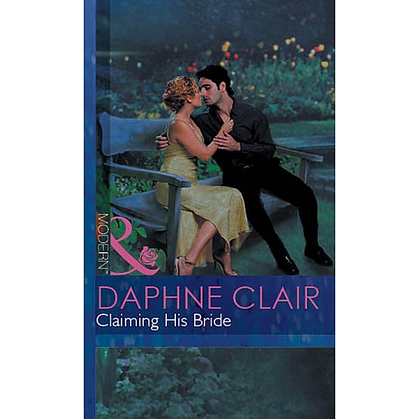 Claiming His Bride, Daphne Clair