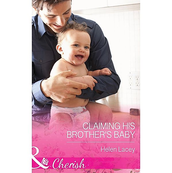 Claiming His Brother's Baby (Mills & Boon Cherish), Helen Lacey